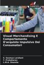 Visual Merchandising E Comportamento D'acquisto Impulsivo Dei Consumatori