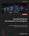 Cinematic Photoreal Environments in Unreal Engine 5
