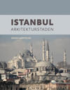 Istanbul - arkitekturstaden