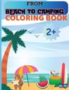 From Beach to Camping: 50 summer holiday colouring pages