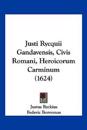 Justi Rycquii Gandavensis, Civis Romani, Heroicorum Carminum (1624)