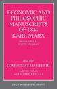 The Economic and Philosophic Manuscripts of 1844 and the Communist Manifesto