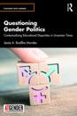 Questioning Gender Politics