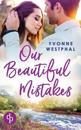 Our Beautiful Mistakes