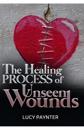 The Healing Process of Unseen Wounds