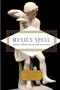 Music's Spell: Poems about Music and Musicians