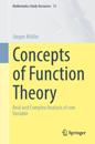 Concepts of Function Theory