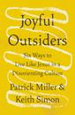 Joyful Outsiders