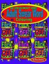Adult Swear Word Colouring