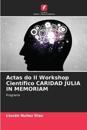 Actas do II Workshop Científico CARIDAD JULIA IN MEMORIAM