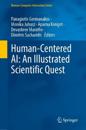 Human-Centered AI: An Illustrated Scientific Quest