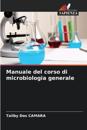 Manuale del corso di microbiologia generale