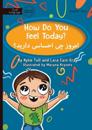 How Do You Feel Today - &#1575;&#1605;&#1585;&#1608;&#1586; &#1670;&#1740; &#1575;&#1581;&#1587;&#1575;&#1587;&#1740; &#1583;&#1575;&#1585;&#1740;&#15