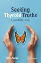 Seeking Thyroid Truths