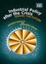Industrial Policy after the Crisis