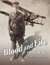 Blood and Fire: The Hero Who Conquered the Skies