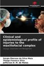 Clinical and epidemiological profile of injuries to the maxillofacial complex