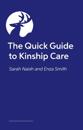 The Quick Guide to Kinship Care
