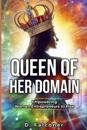 Queen of Her Domain: Empowering Women Entrepreneurs to Rise