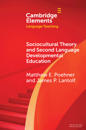 Sociocultural Theory and Second Language Developmental Education