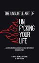 The Unsubtle Art of Unf*cking Your Life