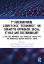 1st International Conference, ‘Resonance’: on Cognitive Approach, Social Ethics and Sustainability