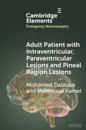 Adult Patient with Intraventricular, Paraventricular Lesions and Pineal Region Lesions