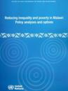 Reducing Inequality and Poverty in Malawi: Policy Analyses and Options