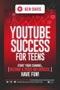 YouTube Success For Teens