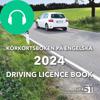 Körkortsboken på engelska 2024: Driving licence book