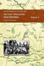 MACEDONIA VOL Ii: OFFICIAL HISTORY OF THE GREAT WAR OTHER THEATRES: Military Operations