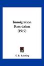 Immigration Restriction (1919)
