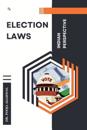 Election Laws: Indian Perspective
