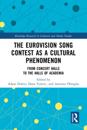 Eurovision Song Contest as a Cultural Phenomenon