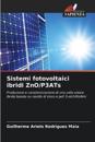 Sistemi fotovoltaici ibridi ZnO/P3ATs