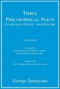 Three Philosophical Poets: Lucretius, Dante, and Goethe, critical edition, Volume 8