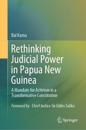 Rethinking Judicial Power in Papua New Guinea