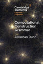 Computational Construction Grammar