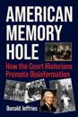 American Memory Hole