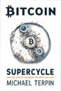 Bitcoin Supercycle