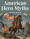 American Hero Myths