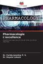 Pharmacologie L'excellence