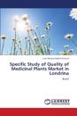 Specific Study of Quality of Medicinal Plants Market in Londrina