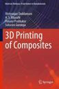 3D Printing of Composites