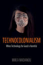 Technocolonialism
