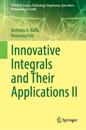 Innovative Integrals and Their Applications II