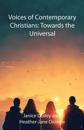 Voices of Contemporary Christians: Towards the Universal