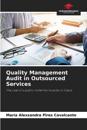 Quality Management Audit in Outsourced Services