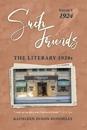 "Such Friends": The Literary 1920s, Vol. V-1924