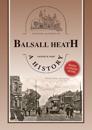 Balsall Heath - A History